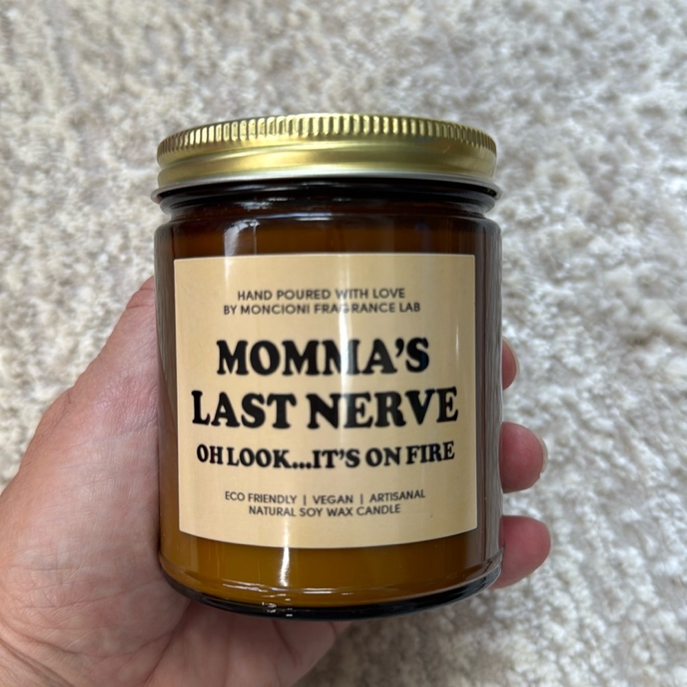 *New* Momma’s Last Nerve- Oh Look It’s On Fire Natural Soy Wax Candle - Picture 2 of 6